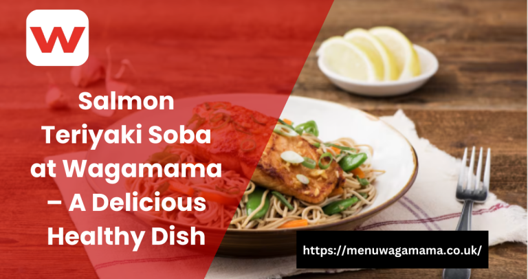 Delicious Salmon Teriyaki Soba served at Wagamama with tender salmon, soba noodles, and fresh vegetables. A healthy and flavorful dish with a tangy lemon garnish.